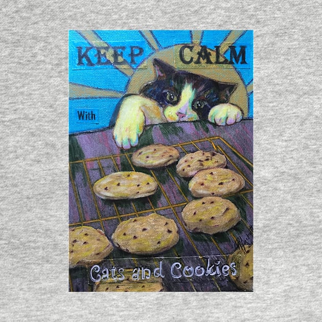 Keep Calm with Cats and Cookies by Artladyjen